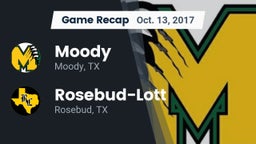 Recap: Moody  vs. Rosebud-Lott  2017
