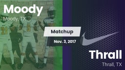 Matchup: Moody  vs. Thrall  2017