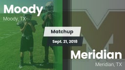 Matchup: Moody  vs. Meridian  2018
