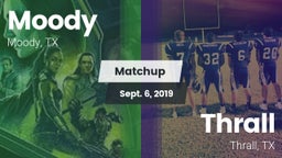 Matchup: Moody  vs. Thrall  2019