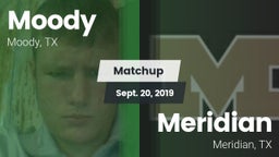 Matchup: Moody  vs. Meridian  2019