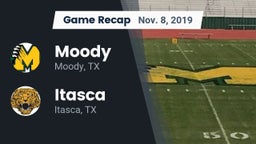 Recap: Moody  vs. Itasca  2019
