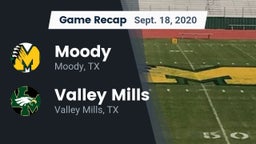 Recap: Moody  vs. Valley Mills  2020