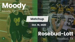 Matchup: Moody  vs. Rosebud-Lott  2020