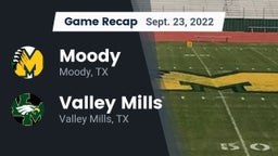 Recap: Moody  vs. Valley Mills  2022