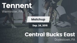 Matchup: Tennent  vs. Central Bucks East  2016