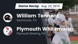 Recap: William Tennent  vs. Plymouth Whitemarsh  2019