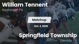 Matchup: William Tennent vs. Springfield Township  2020