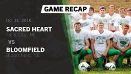 Recap: Sacred Heart  vs. Bloomfield  2016