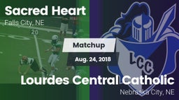 Matchup: Sacred Heart High vs. Lourdes Central Catholic  2018