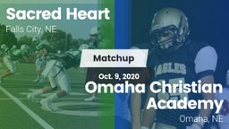 Matchup: Sacred Heart High vs. Omaha Christian Academy  2020
