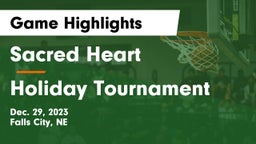 Sacred Heart  vs Holiday Tournament Game Highlights - Dec. 29, 2023