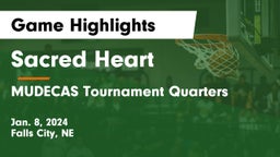 Sacred Heart  vs MUDECAS Tournament Quarters Game Highlights - Jan. 8, 2024