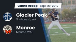 Recap: Glacier Peak  vs. Monroe  2017