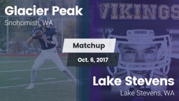 Matchup: Glacier Peak High vs. Lake Stevens  2017