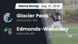 Recap: Glacier Peak  vs. Edmonds-Woodway  2018