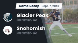Recap: Glacier Peak  vs. Snohomish  2018