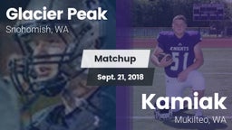 Matchup: Glacier Peak High vs. Kamiak  2018