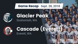 Recap: Glacier Peak  vs. Cascade  (Everett) 2018