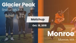 Matchup: Glacier Peak High vs. Monroe  2018