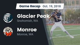 Recap: Glacier Peak  vs. Monroe  2018