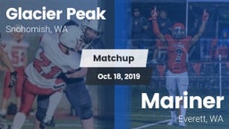 Matchup: Glacier Peak High vs. Mariner  2019