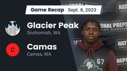 Recap: Glacier Peak  vs. Camas  2023