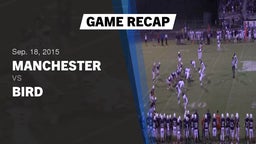 Recap: Manchester  vs. Bird 2015