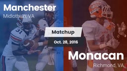 Matchup: Manchester High vs. Monacan  2016