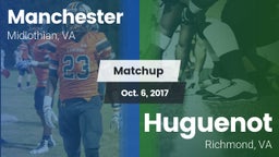 Matchup: Manchester High vs. Huguenot  2017