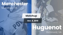 Matchup: Manchester High vs. Huguenot  2019