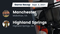Recap: Manchester  vs. Highland Springs  2021