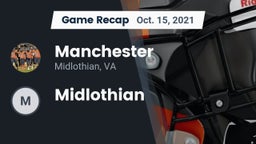 Recap: Manchester  vs. Midlothian 2021