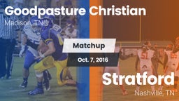 Matchup: Goodpasture vs. Stratford  2016