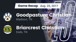 Recap: Goodpasture Christian  vs. Briarcrest Christian  2017