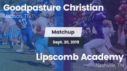 Matchup: Goodpasture vs. Lipscomb Academy 2019