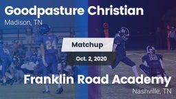 Matchup: Goodpasture vs. Franklin Road Academy 2020