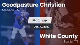 Matchup: Goodpasture vs. White County  2020