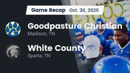 Recap: Goodpasture Christian  vs. White County  2020