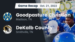 Recap: Goodpasture Christian  vs. DeKalb County  2022