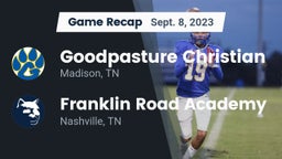 Recap: Goodpasture Christian  vs. Franklin Road Academy 2023