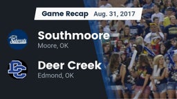 Recap: Southmoore  vs. Deer Creek  2017