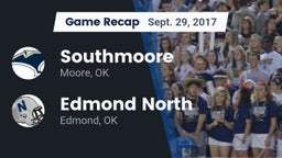 Recap: Southmoore  vs. Edmond North  2017