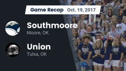 Recap: Southmoore  vs. Union  2017