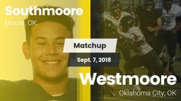 Matchup: Southmoore High vs. Westmoore  2018