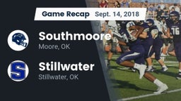 Recap: Southmoore  vs. Stillwater  2018
