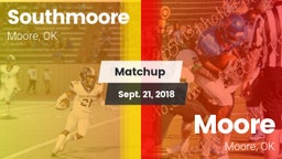 Matchup: Southmoore High vs. Moore  2018