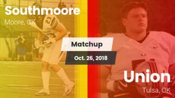 Matchup: Southmoore High vs. Union  2018
