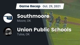 Recap: Southmoore  vs. Union Public Schools 2021
