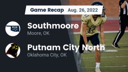Recap: Southmoore  vs. Putnam City North  2022